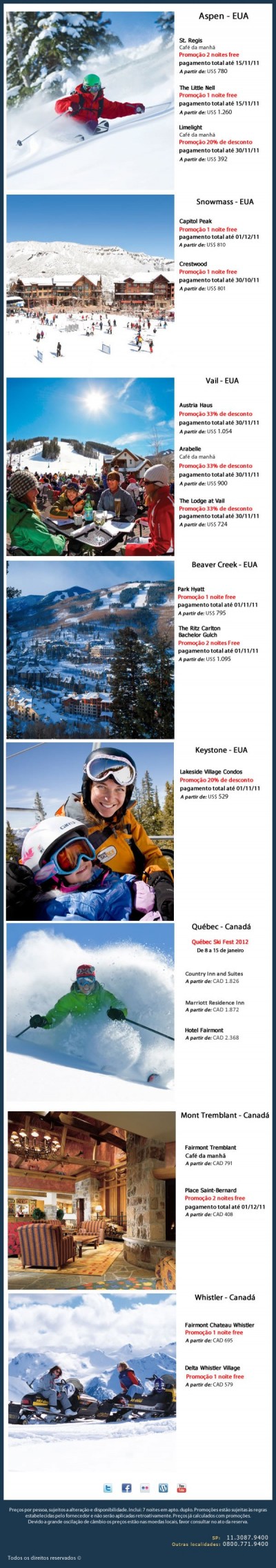 Promoções Ski & Snowboard América do Norte