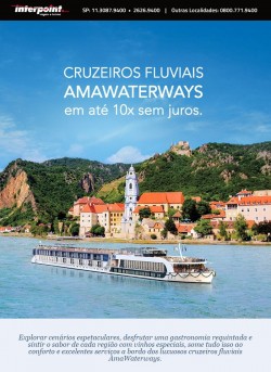 Cruzeiros Fluviais Amawaterways em até 10x sem juros!