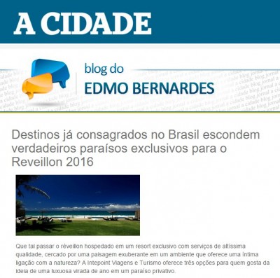 Destinos já consagrados no Brasil escondem verdadeiros paraísos exclusivos para o Reveillon 2016