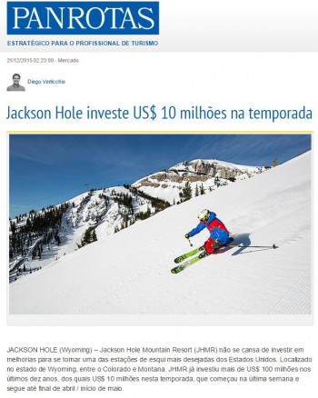Jackson Hole investe US$ 10 na temporada