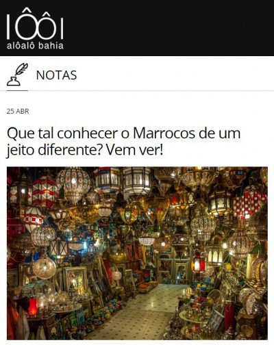 Que tal conhecer o Marrocos de de um jeito diferente? Vem ver?
