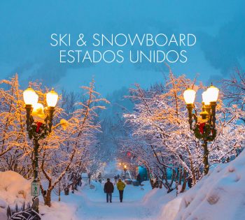 🎿 Ski USA – Early Bird – Não perca a chance de esquiar na Califórnia, Utah e Wyoming!