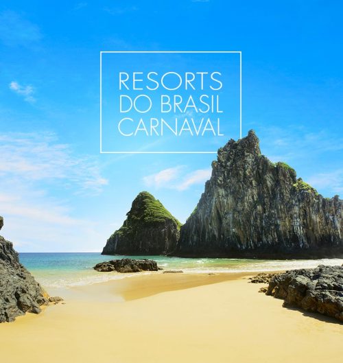 ★ Brasil – Passe o Carnaval nos melhores resorts!