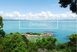 Carnaval no Brasil: uma seleção dos melhores Resorts
