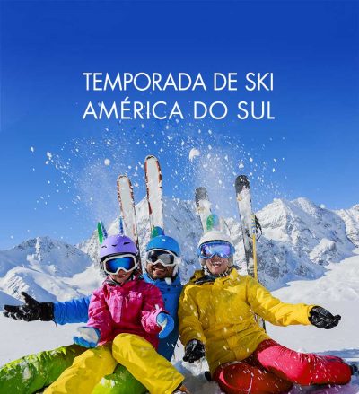 ★ Ski Argentina e Chile – Garanta suas férias de Ski em família!
