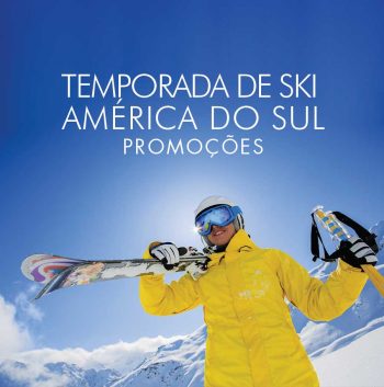 ★ Ski América do Sul – ÚLTIMOS DIAS de Early Booking – Pague em 6x sem juros.