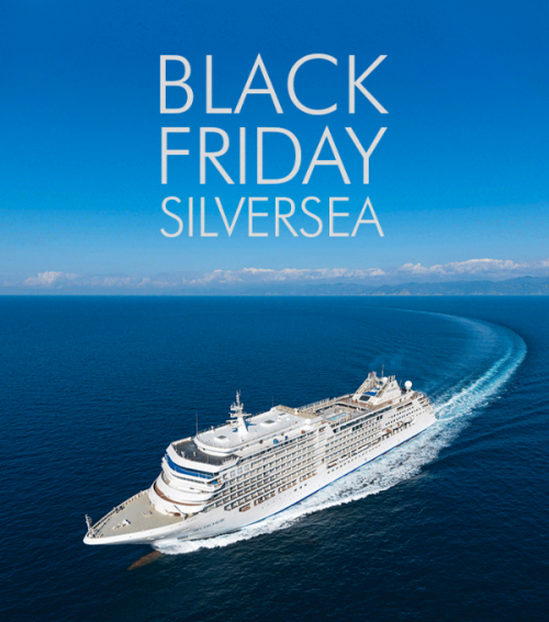 ★ Black Friday – Cruzeiros Silversea