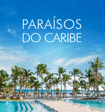 ★ Paraísos do Caribe – Pague em 6x sem juros – Programe sua viagem!
