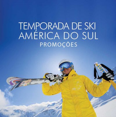 ★ Ski América do Sul – Descontos de até 35% com pagamento em 6x sem juros!